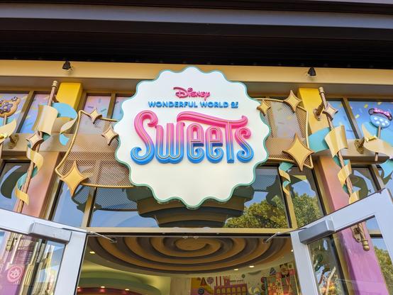 Outside sign for Disney Wonderful World of Sweets.