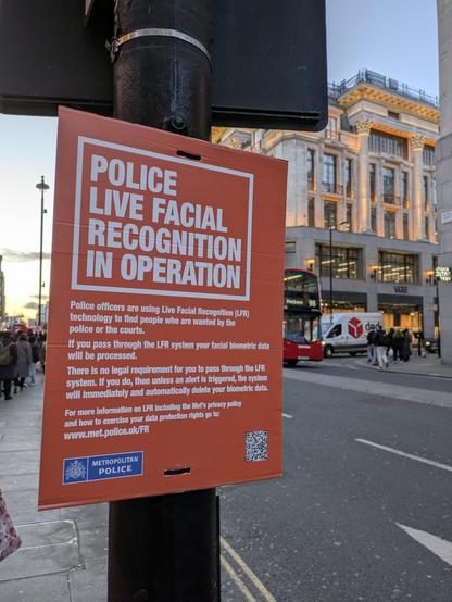 A sign from the Metropolitan Police warning of a facial recognition system