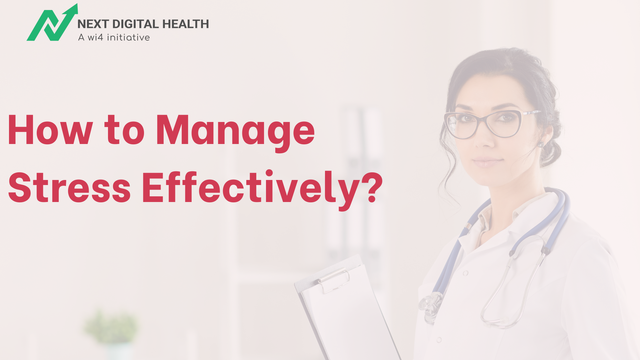How to Manage Stress Effectively