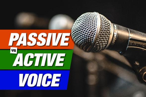 Passive and active voice graphic by Anders Behrmann, Photo by Andrew Medhat on Unsplash