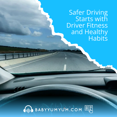 🚗💪 Safer driving starts with you! Fitness and healthy habits like exercise, hydration, and sleep are key to staying alert and focused on the road. Want to drive safer? Start by taking care of yourself! Check out more tips 👉 https://zurl.co/XT9yd   #BabyYumYum #BYY #SafeDriving #DriverFitness #HealthyHabits #RoadSafety #Wellness