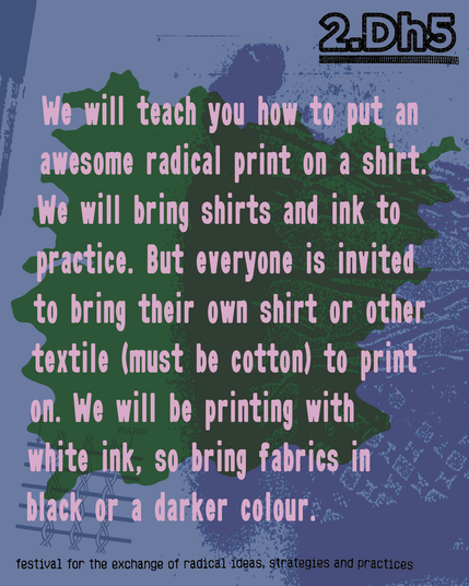 We will teach you how to put an awesome radical print on a shirt. We will bring shirts and ink to practice. But everyone is invited to bring their own shirt or other textile (must be cotton) to print on. We will be printing with white ink, so bring fabrics in black or a darker colour.