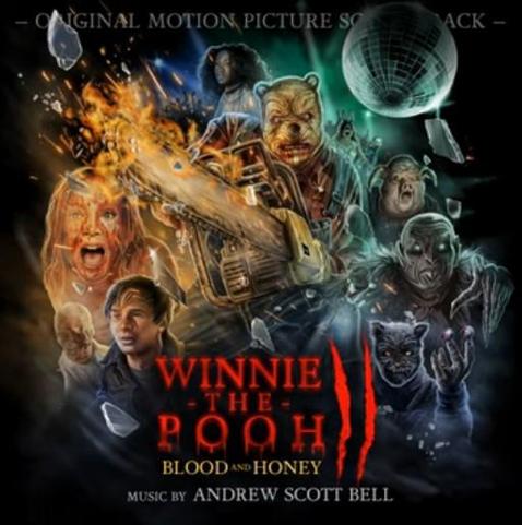 Winnie-the-Pooh: Blood and Honey 2 (Original Motion Picture Soundtrack)