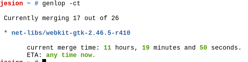 Terminal, sprawdzam postęp aktualizacji trwa 17/26 niejaki webkit kompiluje się już ponad 11h (a powinny mu wystarczyć jakieś 4 na tym kompie).


jesion ~ # genlop -ct

 Currently merging 17 out of 26

 * net-libs/webkit-gtk-2.46.5-r410 

       current merge time: 11 hours, 19 minutes and 50 seconds.
       ETA: any time now.