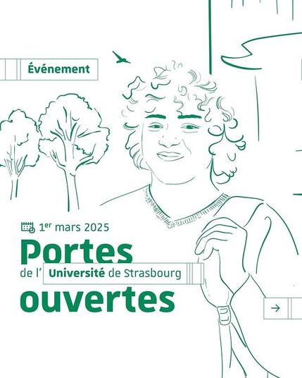 Portes Ouvertes de l'Université de Strasbourg - 1er mars 2025