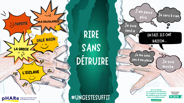 Rire sans détruire : des insultes, des remarque désagréables ce n'est pas juste pour rire pour celui qui les reçois. Nous les Ambassadeurs #NAH nous voulons vivre dans un monde où les enfants se respectent entre eux !