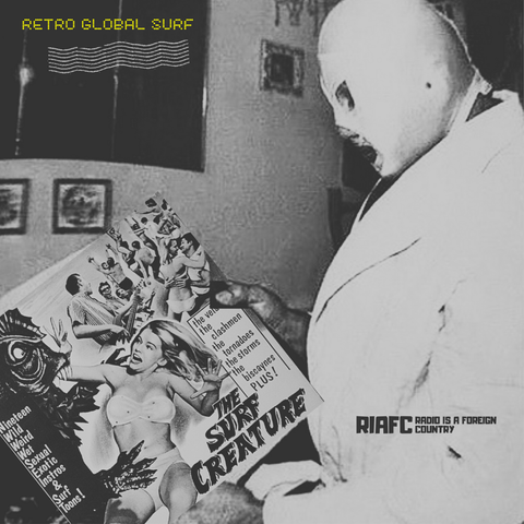 RETRO GLOBAL SURF | RADIO IS A FOREIGN COUNTRY

Because sometimes in our bizarro world of soul-crushing madness the best remedy is raw, reverb-soaked rock-n-roll. This inspired collection of retro surf, psych and garage obscurities (from Mexico to Japan) is everything you need to recharge your juices and nourish your weary soul. Turn in on, turn it up, and turn yourself loose!