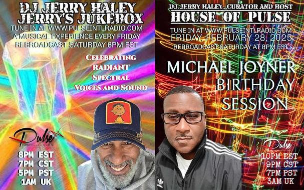 PULSE...feel it!!! Get ready for the ultimate celebration! Join Jerry and Michael for an unforgettable Pulse party to celebrate Michael's birthday!

Tune in Friday at 8 PM EST at pulseintlradio.com/
