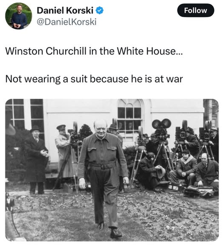 A tweet of an old B&W photo of Winston Churchill at the Whitehouse wearing overalls, because he was at war.