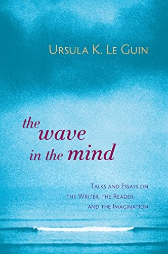 The Wave in the Mind includes some of Le Guin's finest literary criticism, rare autobiographical writings, performance art pieces, and, most centrally, her reflections on the arts of writing and reading.
From Booklist
Le Guin is stimulating company. A profoundly creative and prolific fiction writer who has won a half-dozen major awards and enticed readers to science fiction who otherwise might not have ventured into that fantastic terrain, she is also a forthright, incisive, and funny essayist. In her second nonfiction collection, a piquant, morally lucid, and enlivening volume graced with a well-chosen phrase of Virginia Woolf's, Le Guin considers the pleasures and significance of reading, the true meaning of literacy, the power of the imagination, and the writer's responsibility. On a memoiristic note, she remembers her anthropologist father and Native American family friends. On the literary plane, she praises libraries as sacred places that embody freedom, pays homage to Borges and Twain, dissects the assumptions behind the designation "creative nonfiction," and analyzes the "rhythms of prose." And Le Guin is breathtakingly hilarious on the subjects of age, beauty, and womanhood. Candid, earthy, and deeply involved in the human experience, Le Guin is artist, mentor, and friend. Donna Seaman

