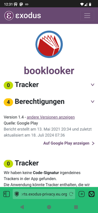DeepDive from AppLounge to Exodus Privacy into the details of Trackers and connected authorizations the app "Booklooker". This I use a lot when I check out new apps.   