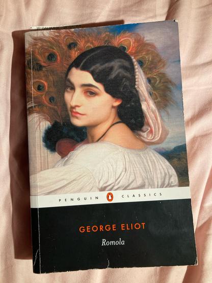 Paperback version of George Eliot’s novel “Romola” (1862-63)