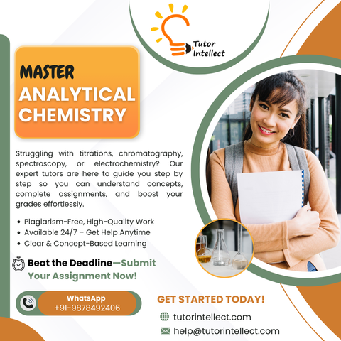 Analytical Chemistry Homework Help, Analytical Chemistry Assignment Help, Analytical Chemistry Tutoring Help