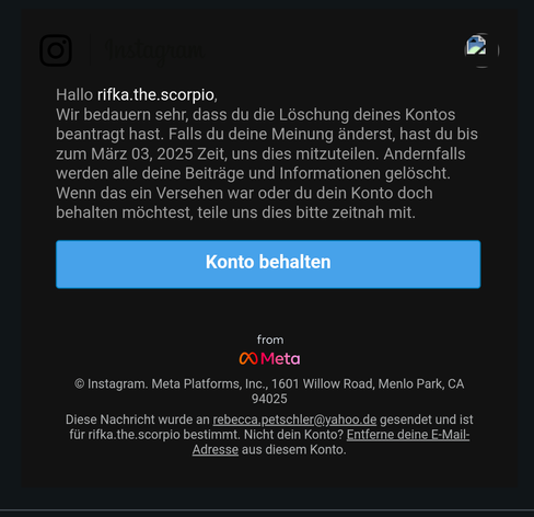 Bestätigungsemail über die Löschung des Instagram Accounts zum 03.03.25