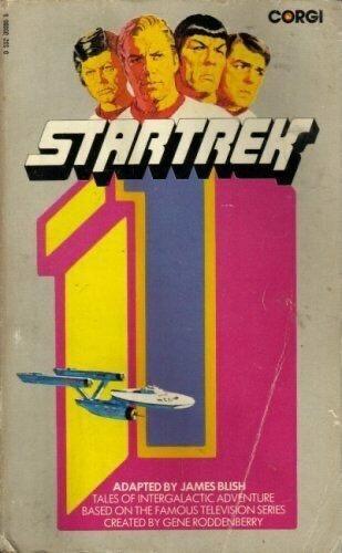 The cover image of James Blish's first volume of Star Trek episode novelisations from the 1960s and 1970s.