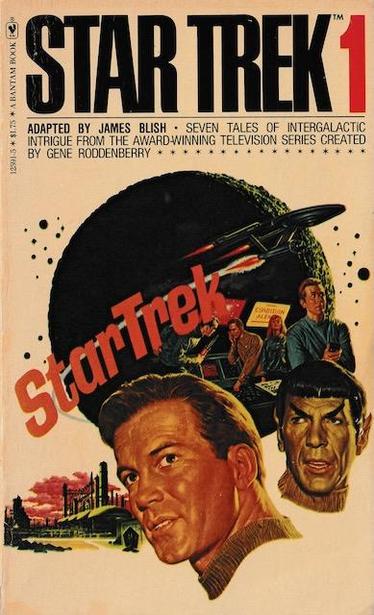 The cover image of James Blish's first volume of Star Trek episode novelisations from 1969.