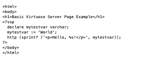Basic VSP using popular 'Hello World' example.