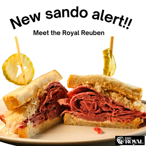 Try our Reuben or any other Between Bread menu item for $2 off every Thursday at The Royal!