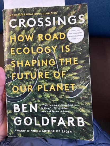 The cover of a book
Crossings: how road ecology is shaping the future of our planet, by author Ben Goldfarb