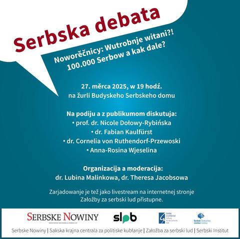 Info-Banner mit Nennung der Podiumsteilnehmer bei der Debatte "Serbska debata" am 27.3.2025 in Bautzen