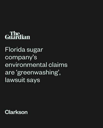 Florida sugar company's environmental claims are greenwashing, lawsuit says