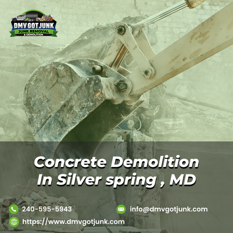 Concrete Demolition In Silver Spring, MD