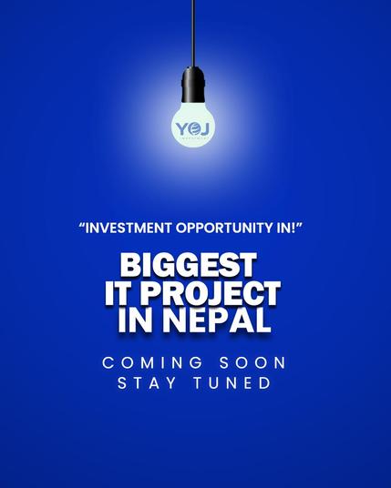 Investment opportunity in the biggest IT project of Nepal.