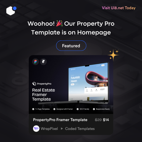 Excited to announce that our Property Pro Framer Template is now featured on UI8! 