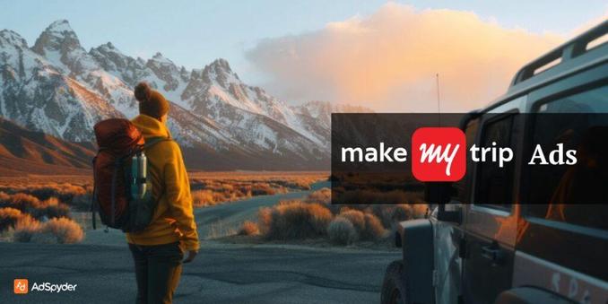 makemytrip ads strategy
