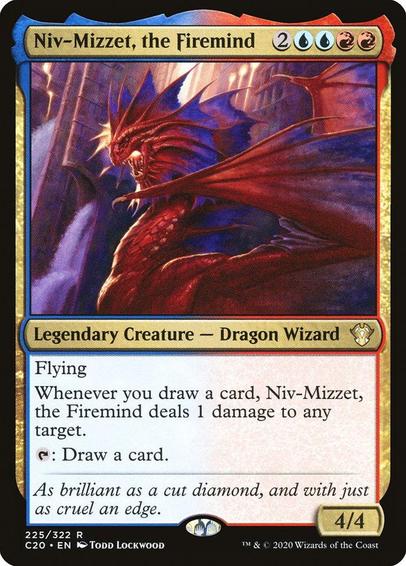 Card Name: Niv-Mizzet, the Firemind
Set: Commander 2020
Description: Flying
Whenever you draw a card, Niv-Mizzet deals 1 damage to any target.
{T}: Draw a card.
Artist: Todd Lockwood