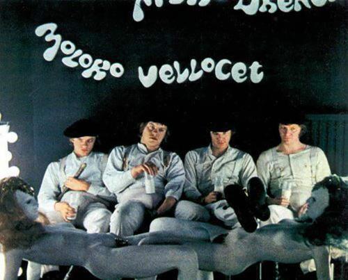 A Clockwork Orange.