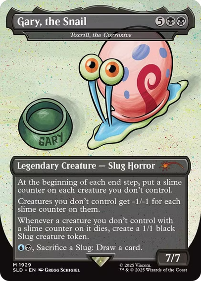 The SpongeBob Secret Lair version of Toxrill, which is Gary the Snail. 