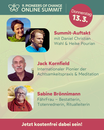 đź’« Es geht los! Der Pioneers of Change Summit 2025 startet heute abend! đź’«
📌 Melde dich jetzt kostenfrei an & sei dabei: ➡️ pioneersofchange-summit.org  
#PioneersOfChange #PioneersSummit2025 #Transformation #ZukunftGestalten #Achtsamkeit #Meditation #LebenundTod #Regeneration #Changemaker
