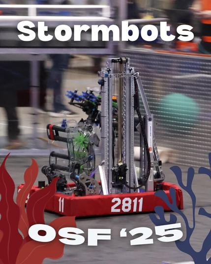 A graphic featuring the Stormbots robot. Text reads: Stormbots OSF '25