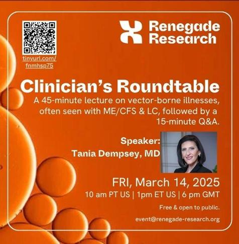 Only 5 hours until this #Clinician roundtable! Registration link below  👇 

✅️ Today! March 14 #Clinician's webinar with Tania Dempsey, MD. Join us for a 45-minute lecture on #vector borne #illnesses often seen with #MECFS and #longCovid, followed by a 15-minute Q&A. 

https://us06web.zoom.us/webinar/register/2117347281730/WN_qDphjDHhQa-OXwLpvxgEAw#/registration 

#webinar #lyme #bartonella #iaci #clinicians #MD #nurse #caregiver