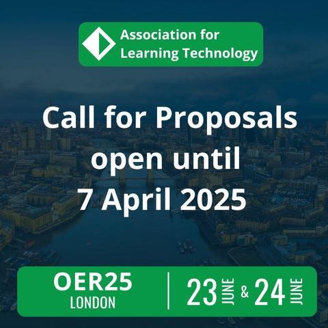 Call for Proposals open until 7 April 2025, OER25 , London, 23 and 24 June