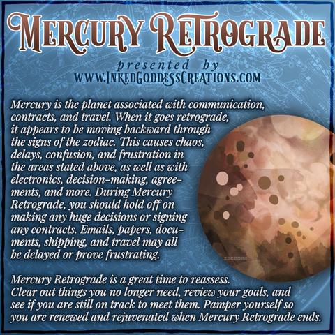 A watercolor illustration of the planet Mercury sits on a blue background with a faded astrological chart. The text details the kinds of energies you can expect during Mercury Retrograde and how to work with them. Presented by Inked Goddess Creations.
