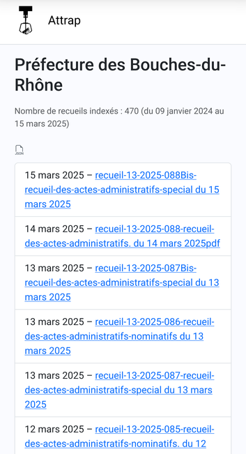 Page Attrap de la préfecture des Bouches-du-Rhône. Les derniers recueils des actes administratifs trouvés y sont listés. URL : https://attrap.fr/administration/pref13