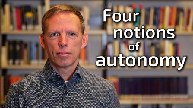 Prof. Bert Heinrichs - "Four notions of autonomy"