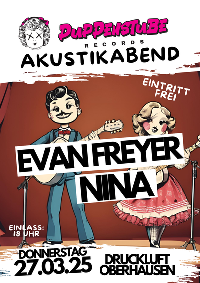 Konzertplakat für den 27.03.2025: Evan Freyer & Nina im Druckluft Oberhausen 