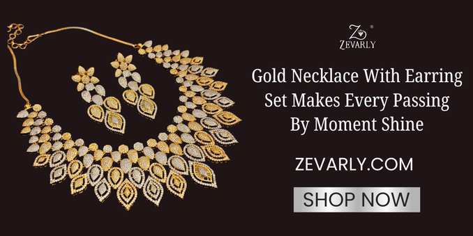 Gold Necklace with Earring Set Makes Every Passing by Moment Shine