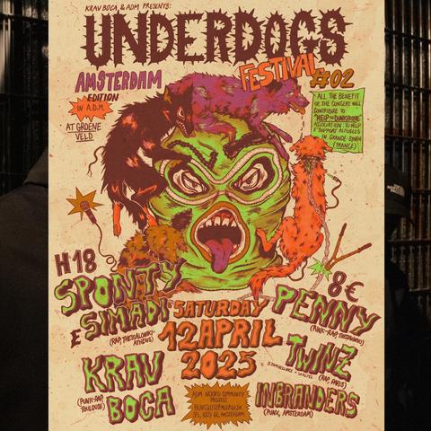 Underdogs Festival à Amsterdam - 12/04/2025
Krac Boca
Twinz
Penny
spont Simadi
Inbranders