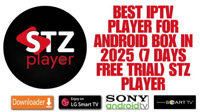 📱 Discover the Best IPTV Player for Android Box in 2025—Stz Player! 🎉 Enjoy a 7-day free trial and experience seamless streaming of your favorite channels. Don’t miss this chance to elevate your viewing experience—try it today!

#IPTV #AndroidBox #StzPlayer #FreeTrial #Streaming2025

