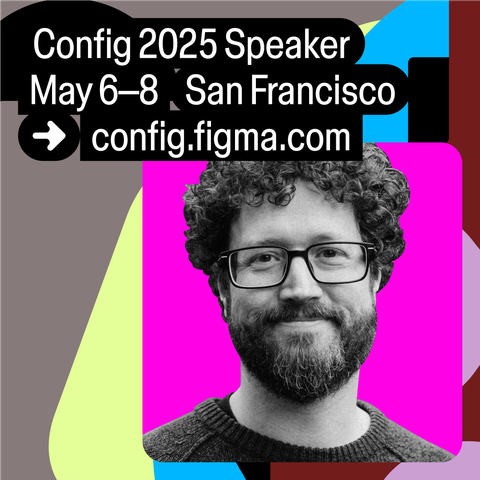 A headshot of Elliot, along with the text “Config 2025 Speaker / May 6–8 San Francisco / config.figma.com”