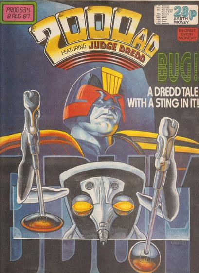 The front cover of 2000AD Prog 534 for 8 August 1987, with cover art by Liam McCormack-Sharp showing Joe Dredd looking down on a giant robotic-looking insect to illustrate the single issue Judge Dredd story Bug.