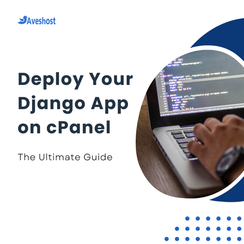 Learn how to Deploy Django App on cPanel with this step-by-step ultimate guide