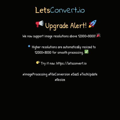 Higher Resolution Support