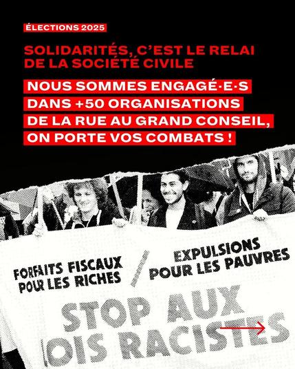 élections 2025. Solidarités, c‘est le relai de la société civile, nous sommes engagé-e-s dans plus de 50 organisations. De la rue au grand conseil,on porte vos combats !