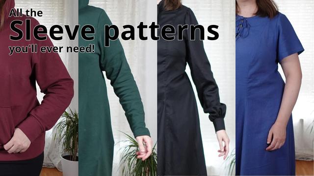 Collage of four photos of different sleeves: A sleeve with stretchy cuff, a simple streight sleeve, a sleeve with buttoned cuff and a short sleeve. Over it the text: "All the sleeve patterns you'll ever need"