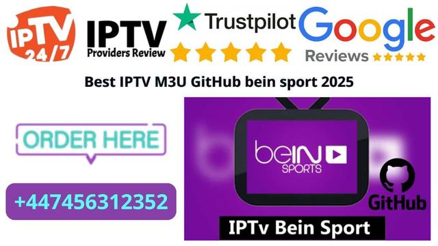 https://iptvprovidersreview.com/best-iptv-m3u-github-bein-sport-2025/